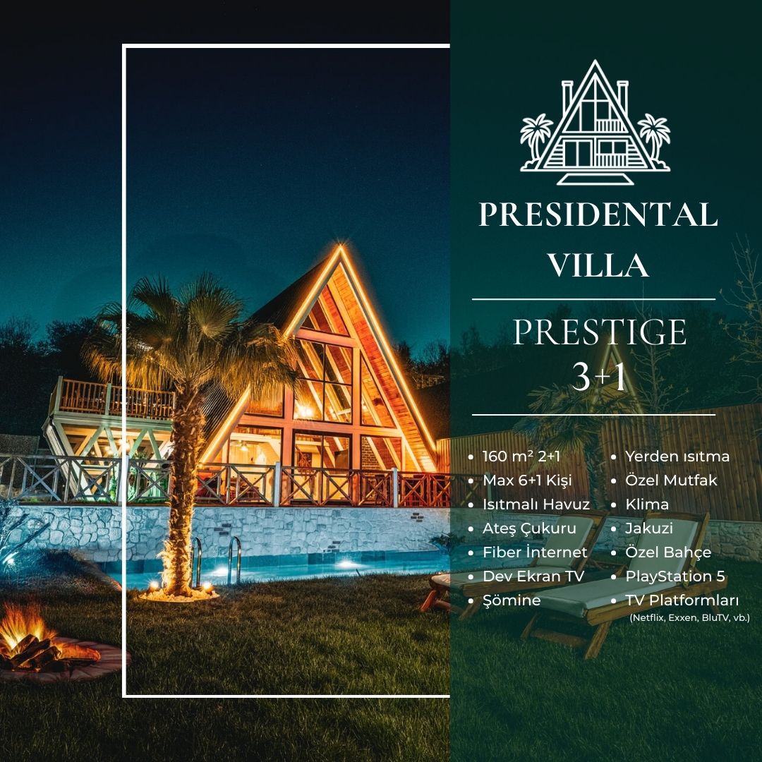 Villa Presidental Prestige